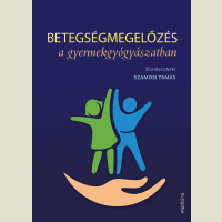 Betegségmegelőzés a gyermekgyógyászatban